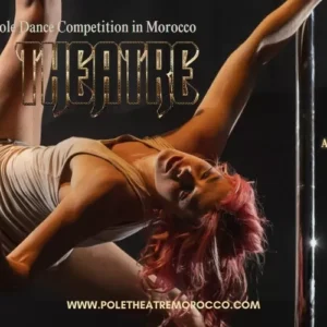 Pole Theatre Morocco 2025