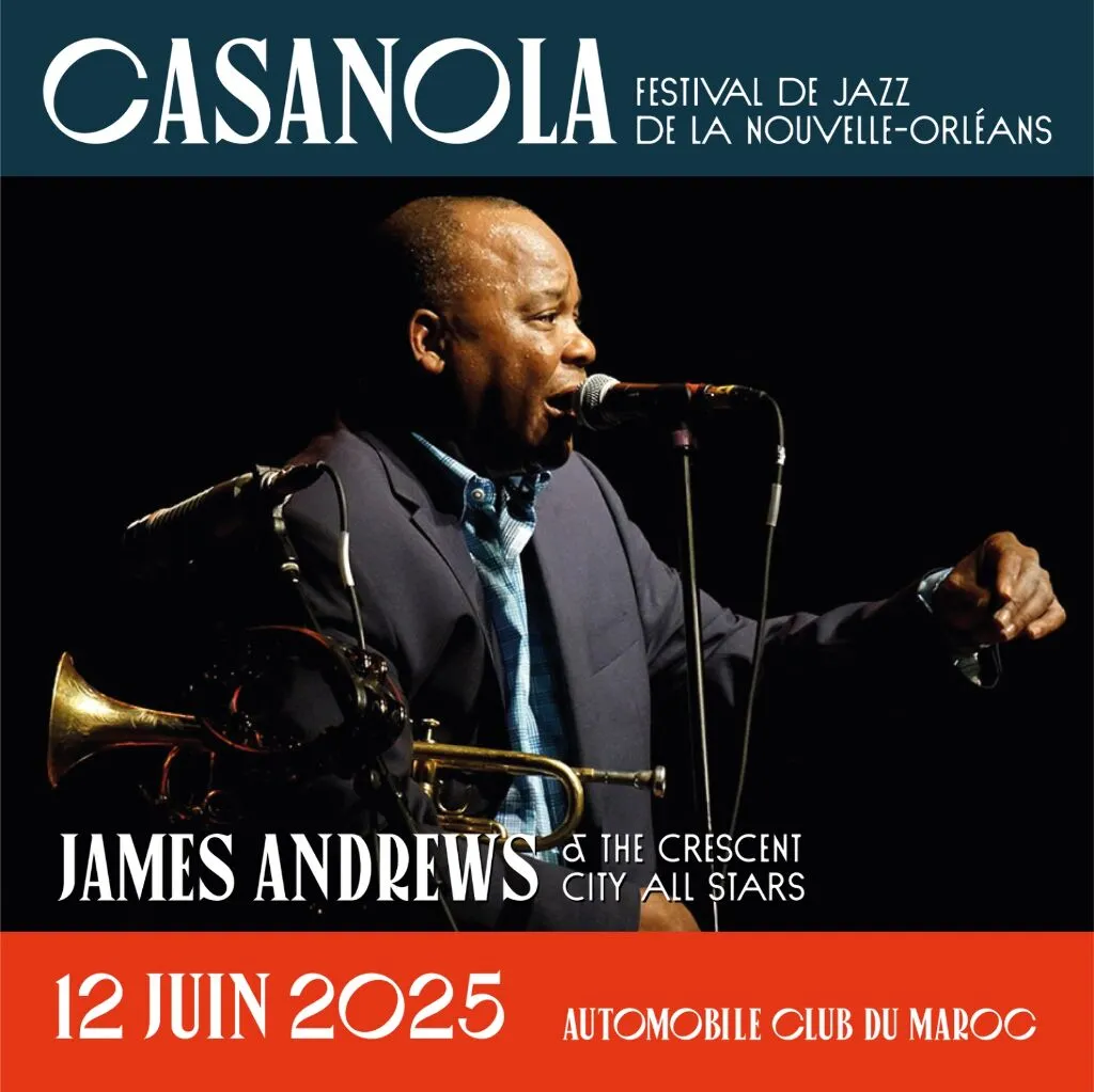 CASANOLA – Festival de Jazz de la Nouvelle-Orléans : James Andrews