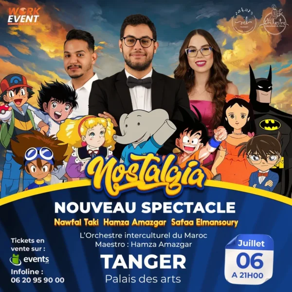 NOSTALGIA "Nouveau Spectacle" à Tanger