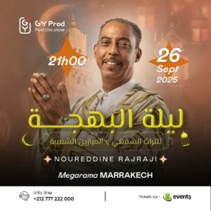 Laylat Al-Bahja avec NOUREDDINE RAJRAJI