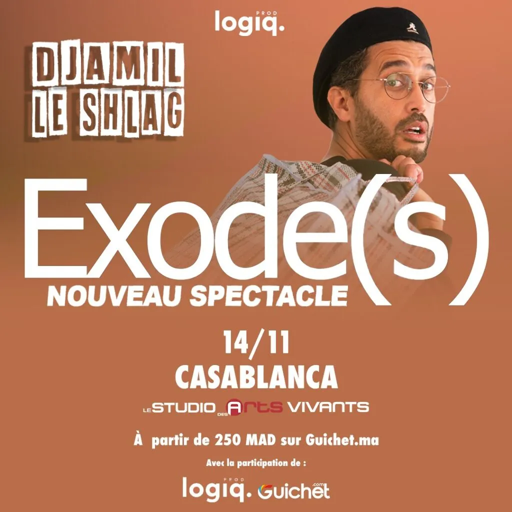 Djamil Le Shlag – Nouveau Spectacle "Exode(s)"